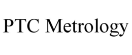PTC METROLOGY trademark
