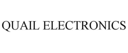 QUAIL ELECTRONICS trademark