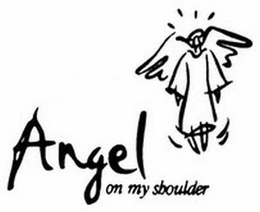 ANGEL ON MY SHOULDER trademark