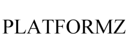 PLATFORMZ trademark