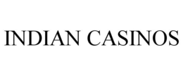 INDIAN CASINOS trademark
