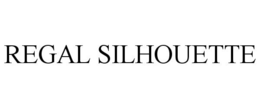 REGAL SILHOUETTE trademark