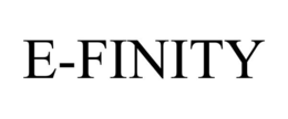 E-FINITY trademark