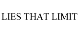 LIES THAT LIMIT trademark