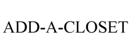 ADD-A-CLOSET trademark
