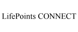LIFEPOINTS CONNECT trademark