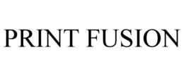 PRINT FUSION trademark