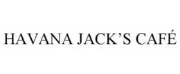 HAVANA JACK'S CAFÉ trademark
