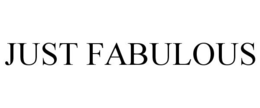JUST FABULOUS trademark