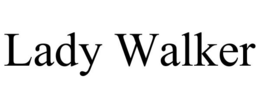 LADY WALKER trademark