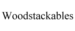 WOODSTACKABLES trademark
