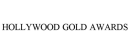 HOLLYWOOD GOLD AWARDS trademark
