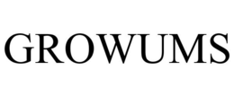 GROWUMS trademark