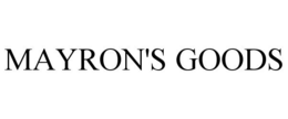MAYRON'S GOODS trademark