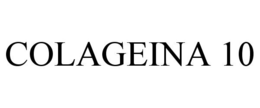 COLAGEINA 10 trademark