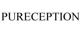 PURECEPTION trademark