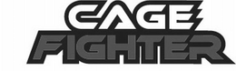 CAGE FIGHTER trademark