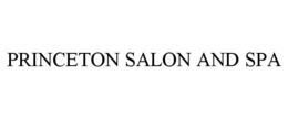 PRINCETON SALON AND SPA trademark
