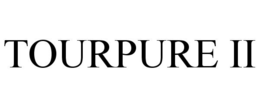 TOURPURE II trademark