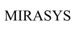 MIRASYS trademark