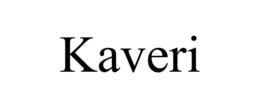 KAVERI trademark