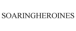 SOARINGHEROINES trademark