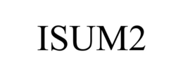 ISUM2 trademark