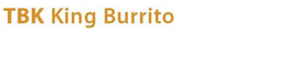 TBK KING BURRITO trademark