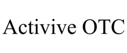 ACTIVIVE OTC trademark