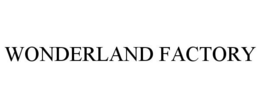 WONDERLAND FACTORY trademark