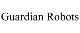 GUARDIAN ROBOTS trademark