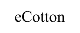 ECOTTON trademark