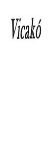 VICAKO trademark
