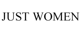JUST WOMEN trademark