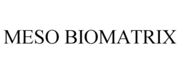 MESO BIOMATRIX trademark