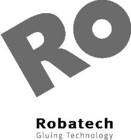 RO ROBATECH GLUING TECHNOLOGY trademark
