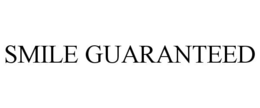SMILE GUARANTEED trademark