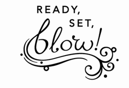 READY, SET, BLOW! trademark