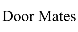 DOOR MATES trademark