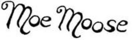 MOE MOOSE trademark