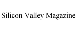 SILICON VALLEY MAGAZINE trademark