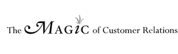 THE MAGIC OF CUSTOMER RELATIONS trademark