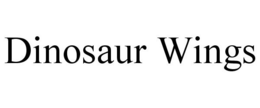 DINOSAUR WINGS trademark