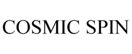 COSMIC SPIN trademark