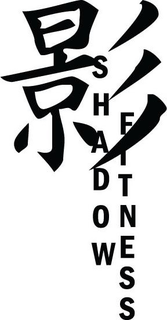 SHADOW FITNESS trademark