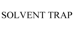 SOLVENT TRAP trademark