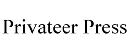 PRIVATEER PRESS trademark