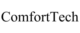 COMFORTTECH trademark