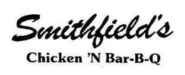 SMITHFIELD'S CHICKEN 'N BAR-B-Q trademark