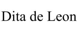 DITA DE LEON trademark